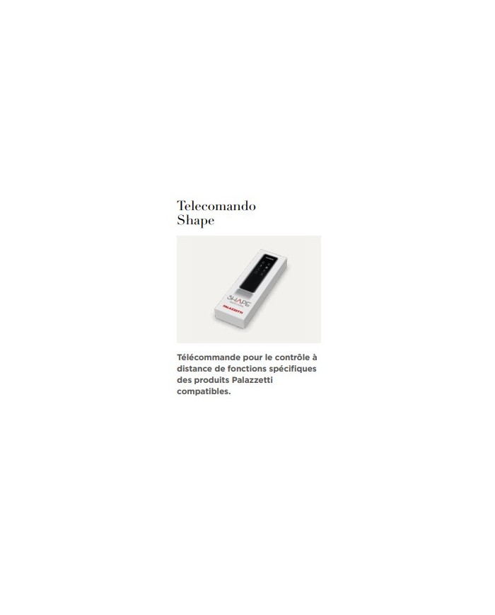 TELECOMMANDE SHAPE REMOTE CONTROL